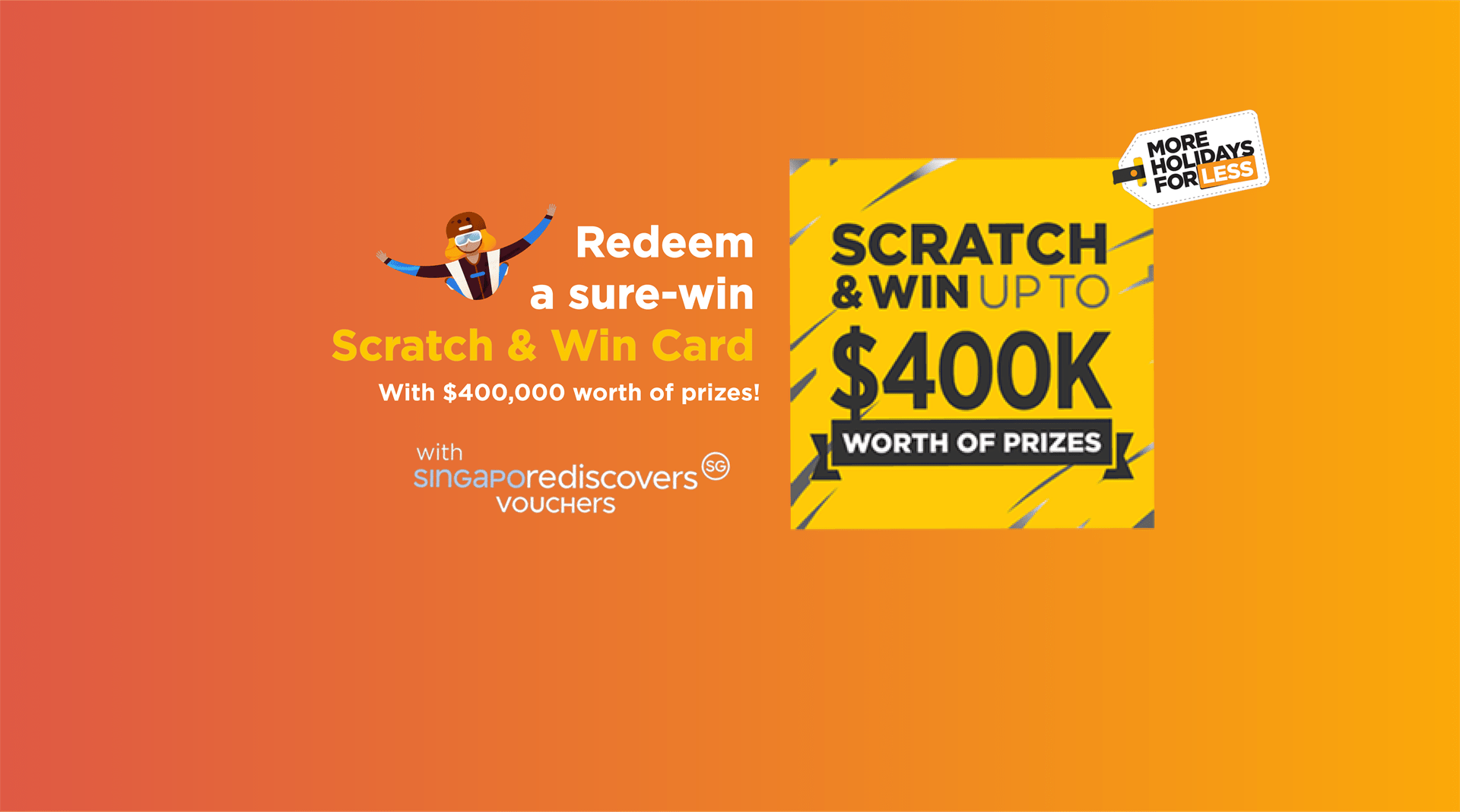 Sentosa Scratch and Win up to $400,000 worth of prizes