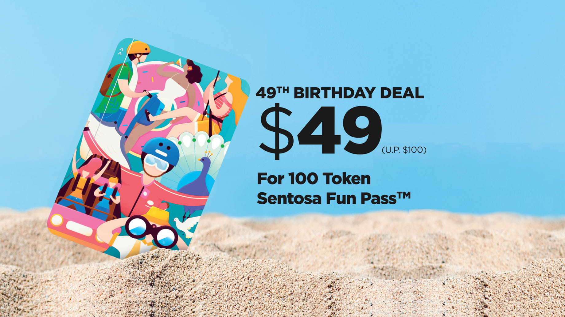 Sentosa 49th Birthday Deal, 100 Tokens Fun Pass at only $49